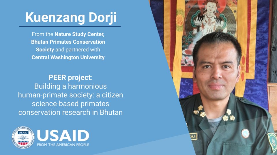 USAID awarded six Bhutanese scientists with grants to work on exciting projects for their country with U.S. universities. Congratulations to Kuenzang Dorji on his funding to explore #conservation efforts and building harmonious human-primate communities. #PEERUSAID