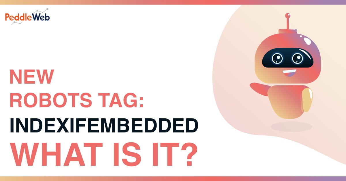 PeddleWeb's tweet image. Google introduces a new robots tag, &quot;indexifembedded&quot;, that you can use to tell #Google you&apos;d still like your content indexed when it&apos;s embedded through iframes, even when the content page has a noindex tag.

#SearchConsoleUpdates #SearchConsole #indexifembedded #PeddleWeb