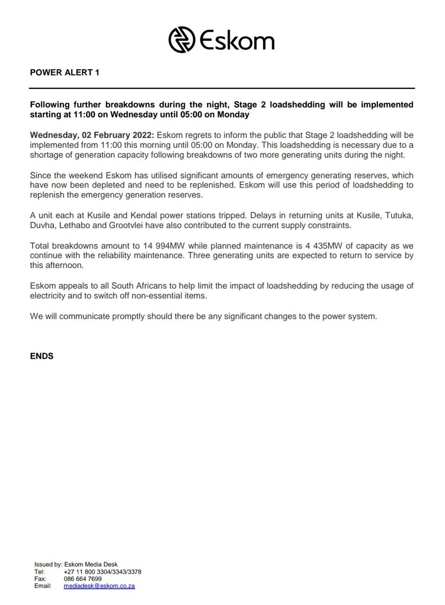 #POWERALERT1

Following further breakdowns during the night, Stage 2 loadshedding will be implemented starting at 11:00 on Wednesday until 05:00 on Monday