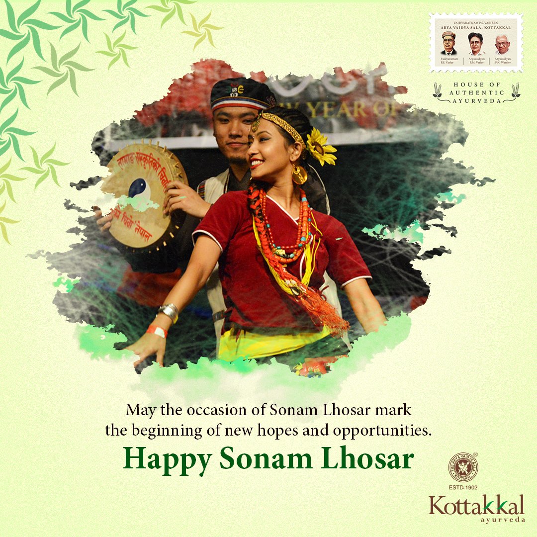 Kottakkal Arya Vaidya Sala wishes you all a Happy Sonam Lhosar.

#SonamLhosar #Ayurveda #Medicine #HouseOfAuthenticAyurveda #traditionalayurveda #kottakkalayurveda