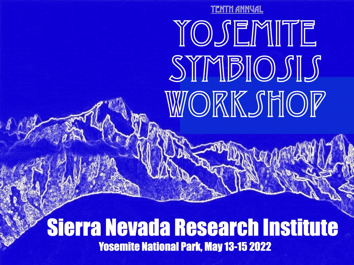 Symbiosis Researchers! Save the date as we are relaunching the Yosemite Symbiosis Workshop after a two year absence.

The 10th Annual workshop: at the Sierra Nevada Research Station on May13-15th 2022. 

Keynote Speaker Michelle Nishiguchi!

More details  soon! 

PLEASE RT!