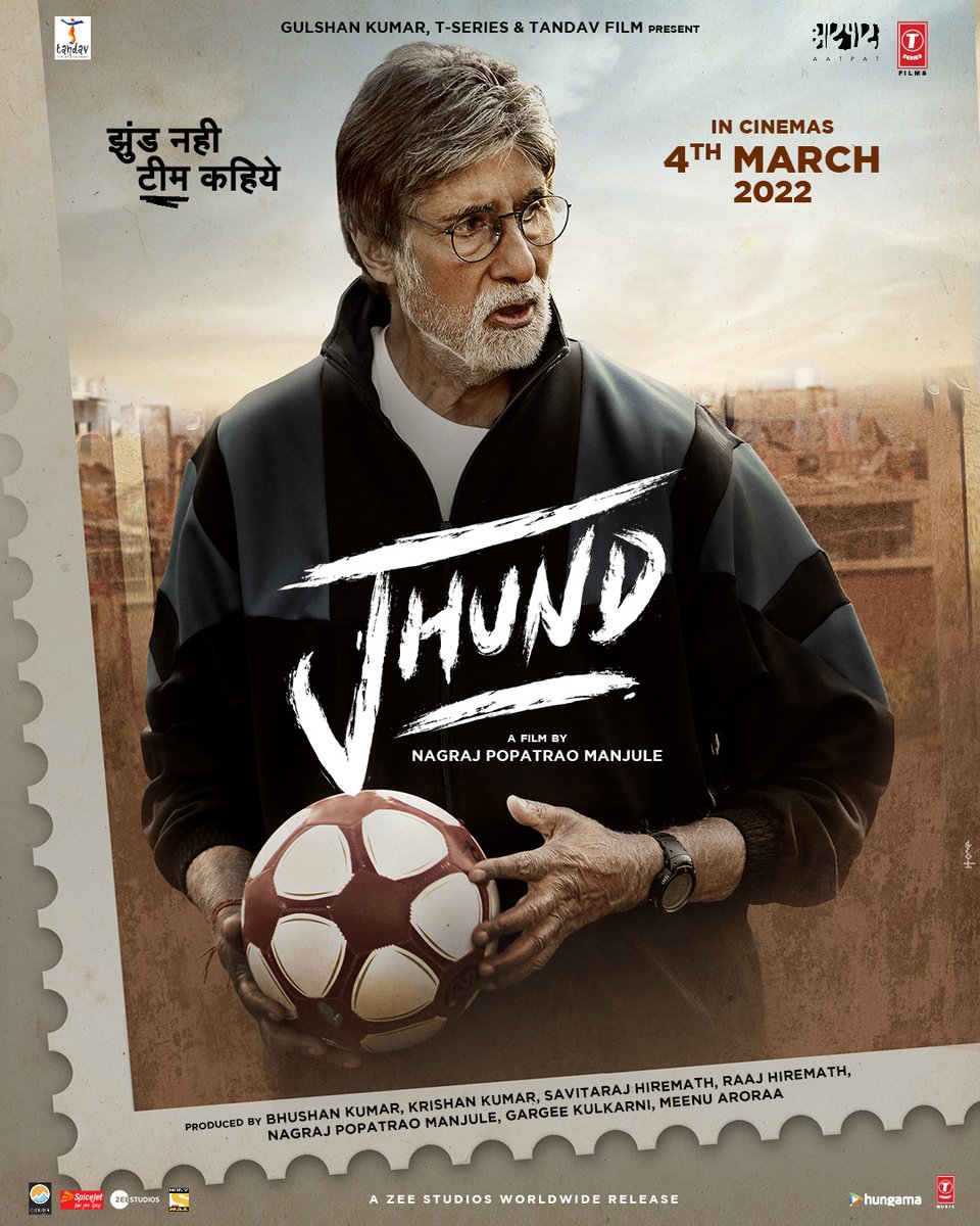 Jhund coming to meet you in theatres on 4th March 2022!

<a href="/SrBachchan/">Amitabh Bachchan</a> <a href="/Nagrajmanjule/">Nagraj Popatrao Manjule</a> #BhushanKumar #KrishanKumar #RaajHiremath #SavitaRajHiremath #GargeeKulkarni #MeenuAroraa <a href="/AjayAtulOnline/">Ajay Atul Official</a> <a href="/TSeries/">T-Series</a> <a href="/tandavfilms/">Tandav Films Entertainment</a> <a href="/aatpaat/">Aatpaat Production</a> <a href="/ZeeStudios_/">Zee Studios</a>