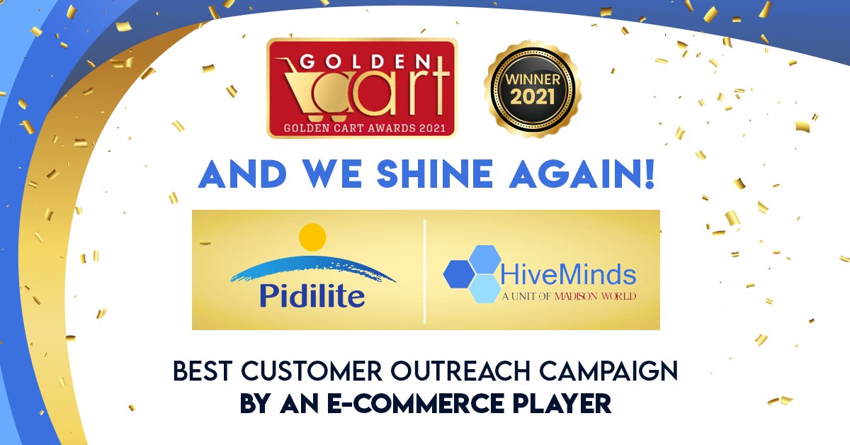 _hiveminds's tweet photo. We are delighted to have bagged the @BWBusinessworld Golden Cart Awards 2021 for 
@PidiliteInd in the Best Customer Outreach Campaign by an E-Commerce Player category! 
#HiveMindsDigital #Pidilite #ecommerce https://t.co/PcMQsa8aFs