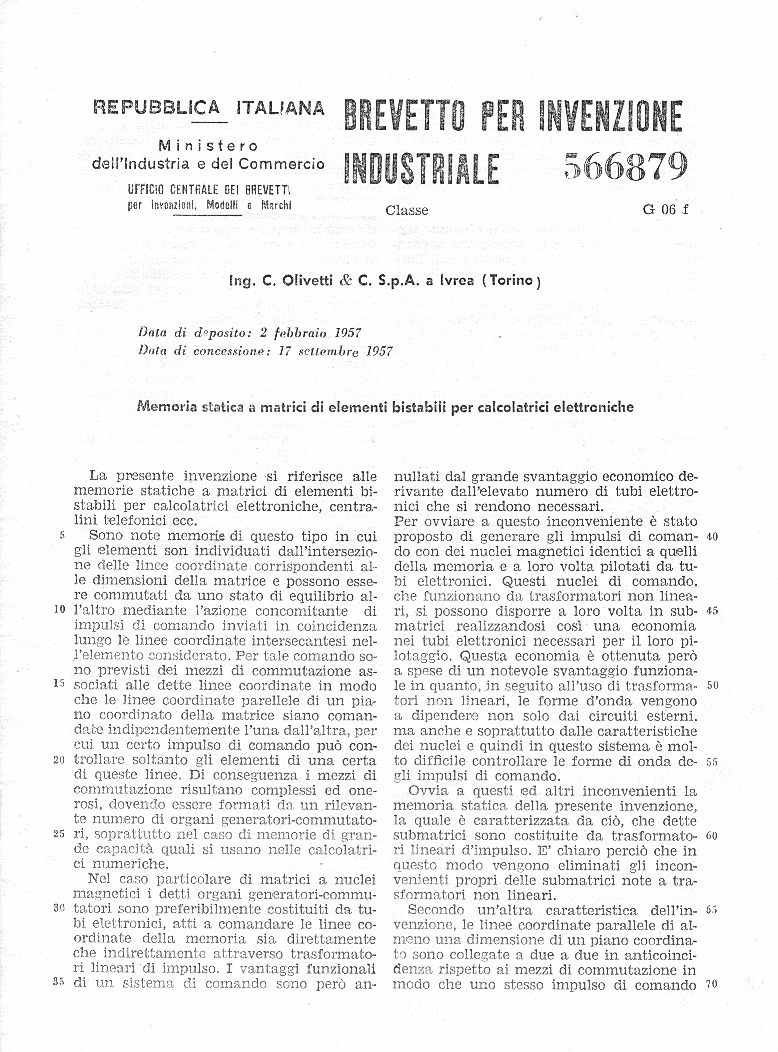 #accaddeoggi
#2febbraio 1957
65 anni fa il primo brevetto uscito dal Laboratorio di Ricerche Elettroniche #Olivetti di Barbaricina (#Pisa) firmato da Franco #Filippazzi. L’alba della rivoluzione digitale italiana.
#MarioTchou #Elea9003 #computer #innovazione