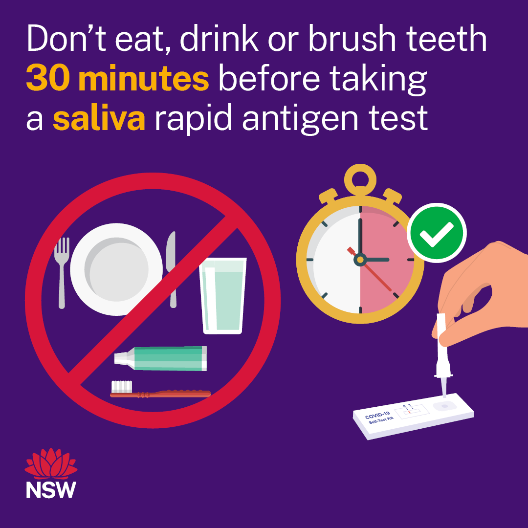 Taking a saliva rapid antigen test? Do not eat, drink or brush your teeth for at least 30 minutes before putting the swab in your mouth.

Food and drink can impact the accuracy of the result.

Take a test first thing in the morning, before you eat, drink or brush your teeth.