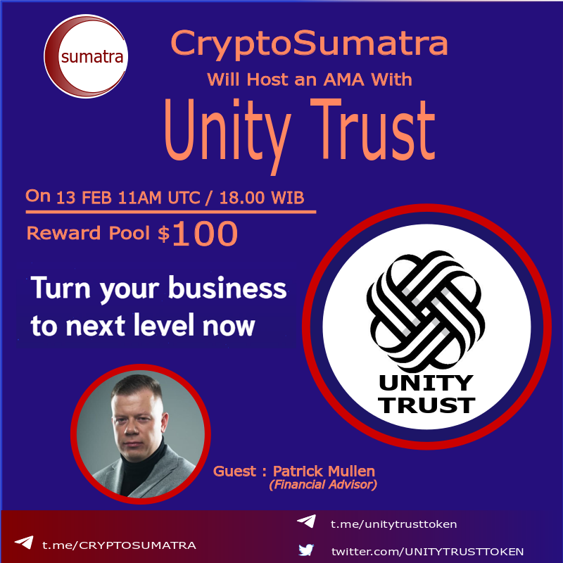CryptoSumatra's tweet photo. CryptoSumatra will hold an AMA with
@UNITYTRUSTTOKEN
On FEB 13 at 11am UTC/ 18.00 WIB in CryptoSumatra telegram group https://t.co/gN4ddJOk0n
Follow :
@cryptosumatra
&
@UNITYTRUSTTOKEN
Like, Retweet, tag 3 friends & comment your question on comment below.
#cryptoama #AMAfeed https://t.co/x3TyniUjsH