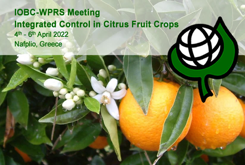 IOBC-WPRS WG "Integrated Control in Citrus Fruit Crops", Nafplio, Greece, 4-6 April 2022 (in-person meeting). Latest information see 4th circular. 
Register now! Deadline for abstract submission &amp; early registration is 15.02.2022.
iobc-wprs.org/events/index.h…