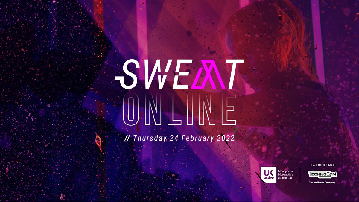 _ukactive's tweet image. We’re delighted to announce the line-up for Sweat 2022, in partnership with @Technogym. 
Join us on Thursday 24 February, to discuss new trends, the recovery from COVID-19 and what the post-COVID business world could look like.  
 ukactive.com/news/sweat-202…