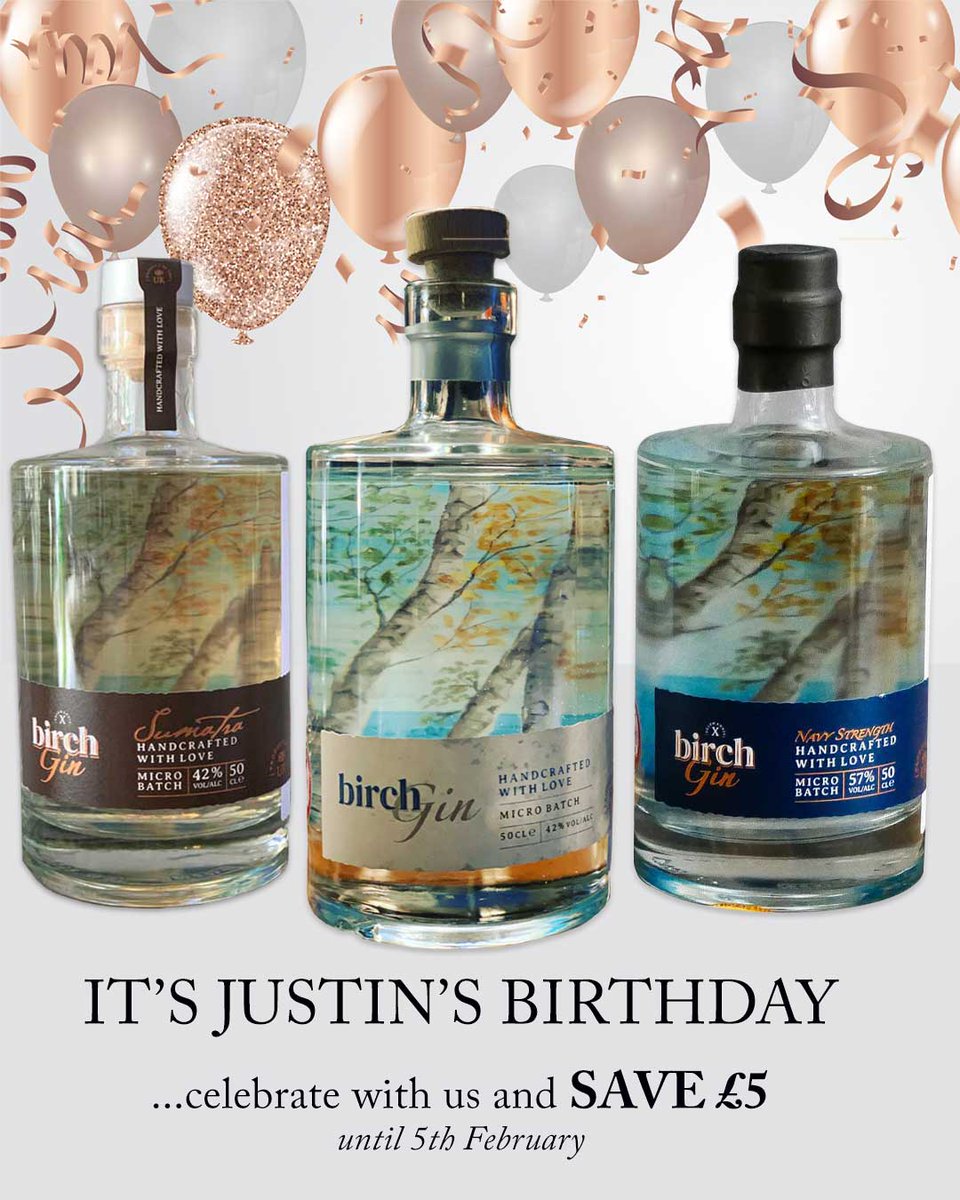 It's Justin's birthday, so join in the celebrations... and #save £5 until 5th February.
That's £5 off our original #Birch, our Navy Strength and our new #Sumatra #Gin... and £10 off our hampers!
What are you waiting for?.. head over to our website now
birchgin.com/collections/all
