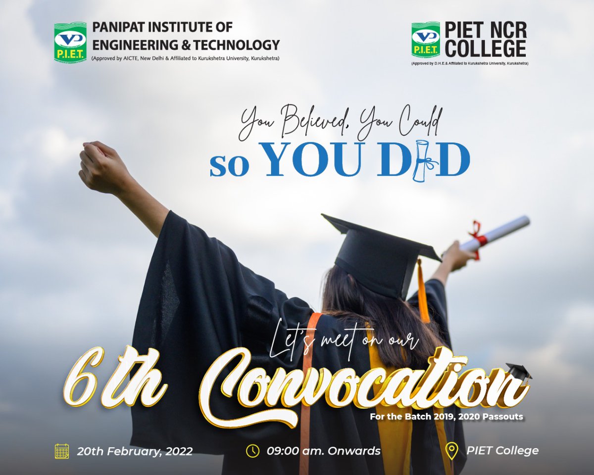 PIETPanipat's tweet photo. Plan your Sunday in a better way with your long lost friends & peers!
#PIET is happy to announce that our 6th Convocation ceremony is going to be held on 20th February 2022. Inviting the pass outs of 2019 & 2020 from all courses.
#HappyConvocation #Convocation2022 #graduation https://t.co/X0SFc95Xj5