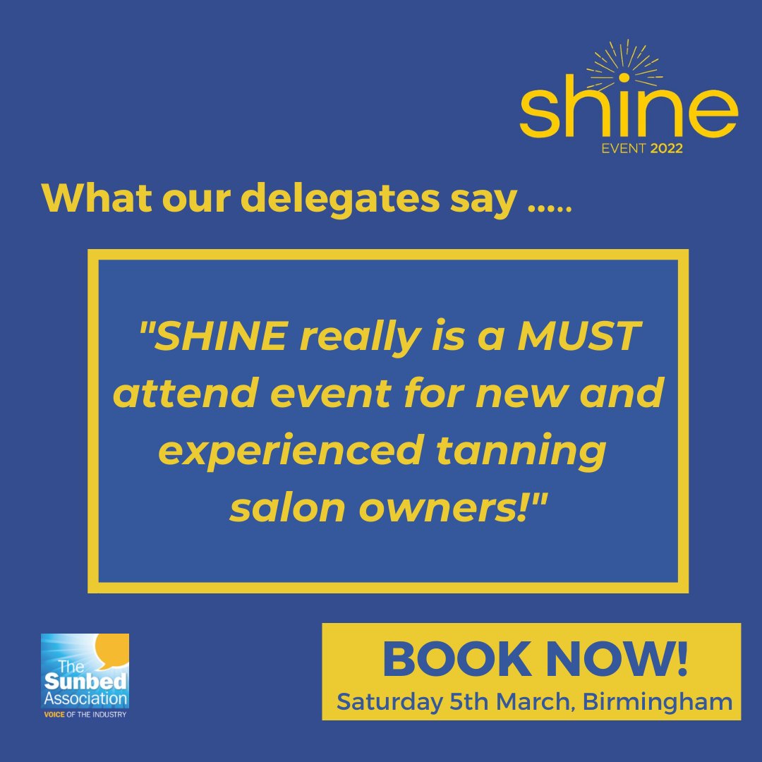 Have you signed up for TSA's SHINE event - 5th March in Birmingham - the UK&Ireland's only dedicated business event for professional tanning salon operators. Many of our delegates return year after year - don't miss out - book your place today! eventbrite.co.uk/e/shine-2022-t…?