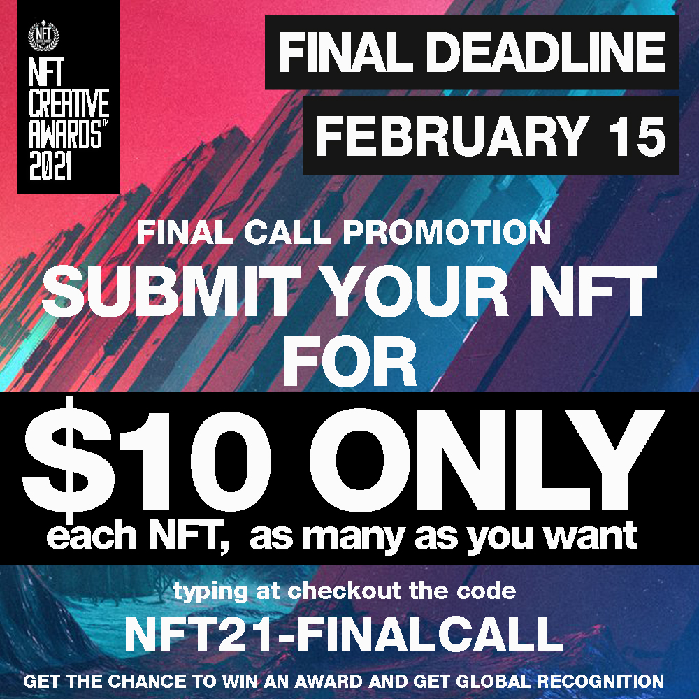 NFT_awards's tweet photo. LAST CHANCE TO GET YOUR NFT AWARDED

Submit now for only $10 for each NFT, as many as you want. [Standard fees $40 each, 75% DISCOUNT]
Submit your NFT today using the code:
NFT21-FINALCALL at checkout.

Last chance!
Submit your NFT today at https://t.co/v2BLuY6bg5
#NFT #NFTs https://t.co/5X9v1x12ll