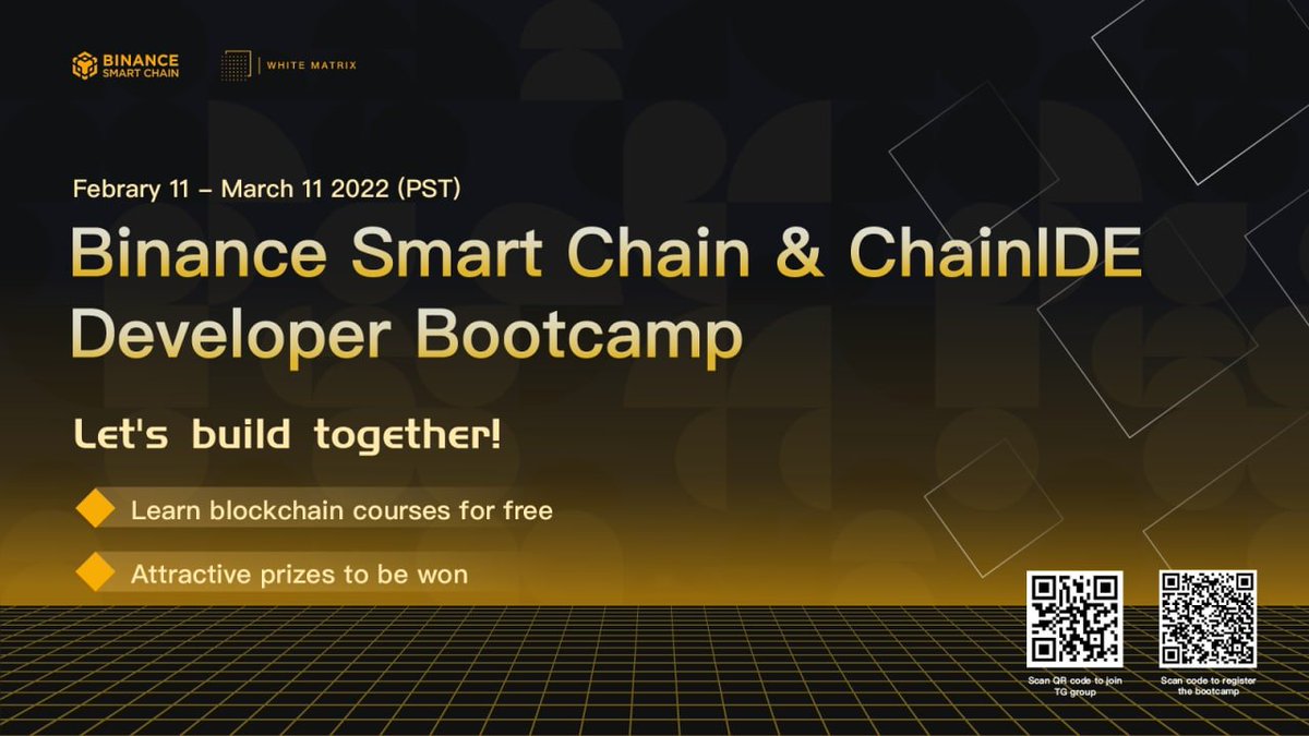 ChainIDE's tweet photo. JOIN #ChainIDE &amp; #BSC bootcamp 2022 starting on Feb 11 2022. 🔥

More details on 👇
https://t.co/cT7A5b6Oyk

Limited Edition POAPs to those who:
 🔸Like, RT and Tag friends
 🔸Enter TG: https://t.co/EGVVFflTUh
 🔸Follow @ChainIde, @BinanceChain https://t.co/dBM6LrU6ok