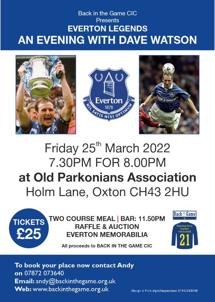 BackCic's tweet photo. Looking forward to hosting EFC Legend Dave Watson at @OldParkonians on Friday 25th March. Already proving a popular guest with only 30 tickets left. If you want to come along contact Andy on 07872 073640.@ToffeeArt @MattyEds21 @MattLR28 @ShootinBoots @AndyEds1878 @Wirral_Chamber https://t.co/GFh7rAfpgX