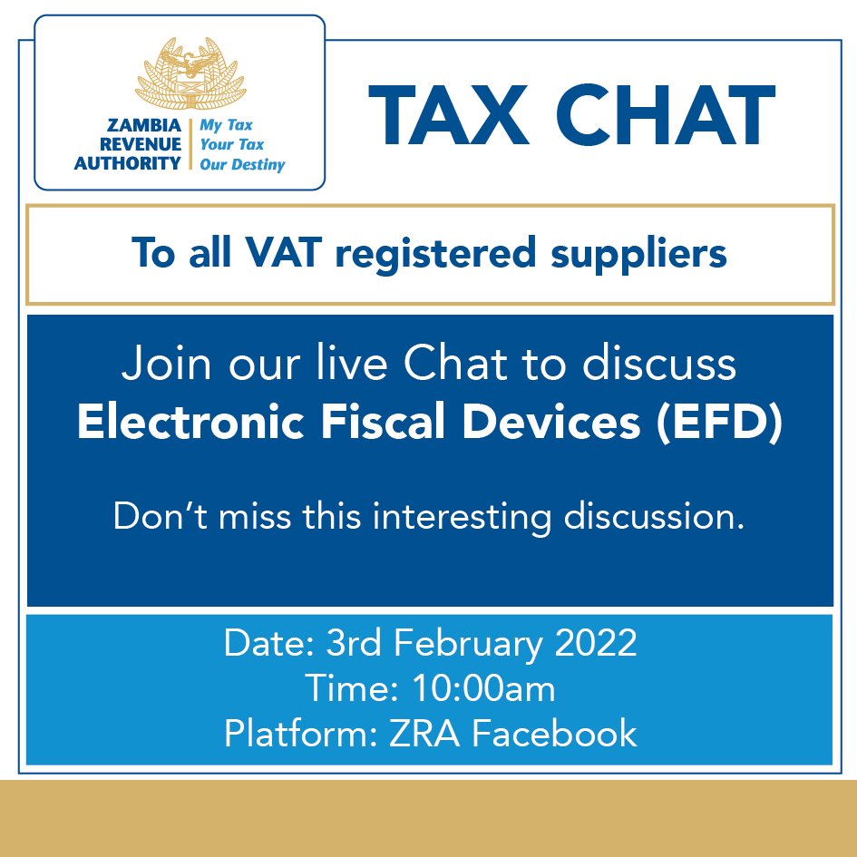 All VAT registered suppliers are encouraged to tune into the live Tax Chat as we discuss Electronic Fiscal Devices (EFD) Don't miss this interesting discussion. #VAT #TaxCompliance