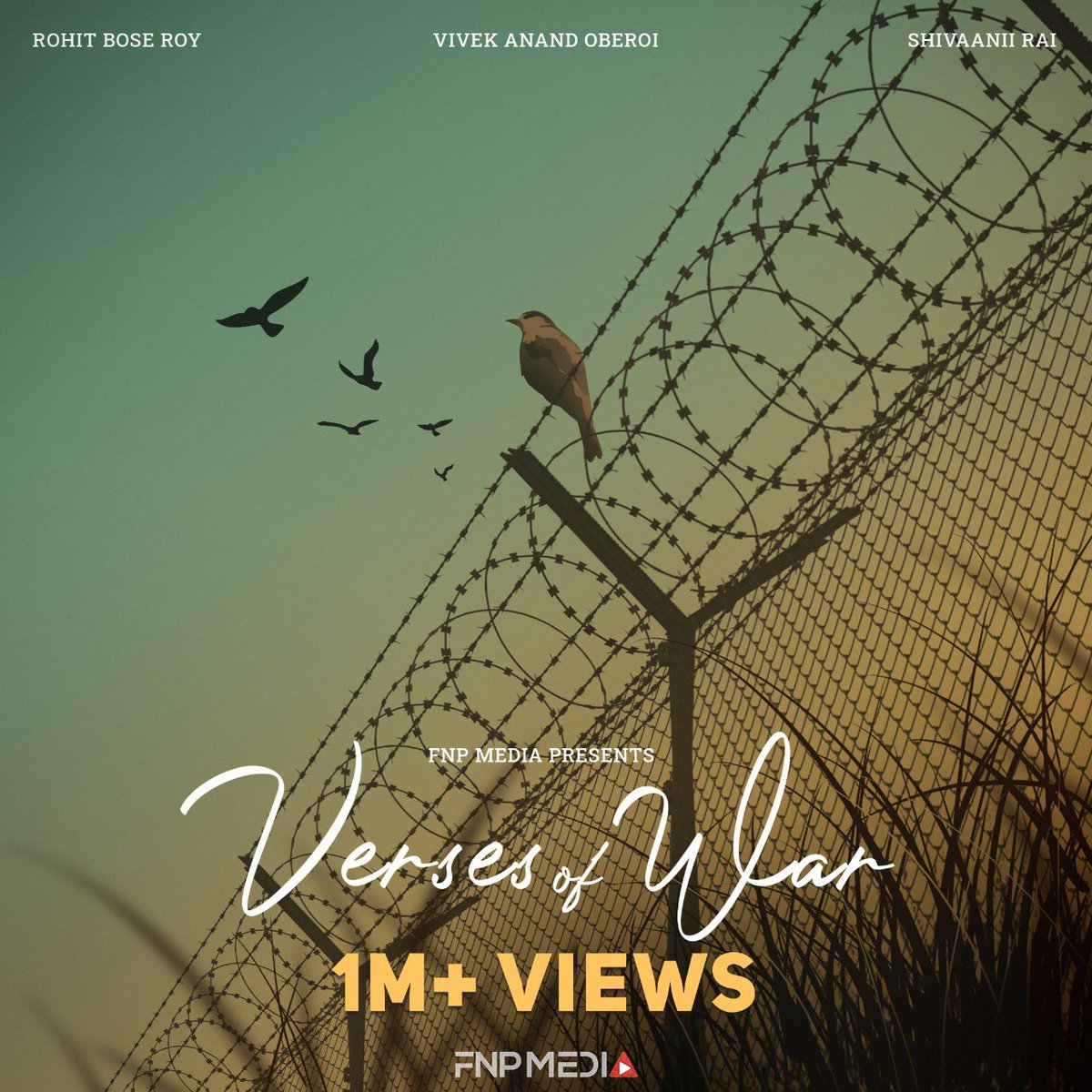 GutgutiaVikaas's tweet photo. A MUST WATCH! 
Verses of War has crossed 1M+ views!  
https://t.co/tAO1P5Kf96
#Filmsbyfnpmedia #fnpmedia #shortfilm #keepwatching #mediahouse https://t.co/cX46yMqDI2