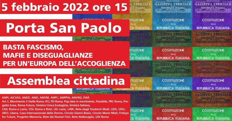 📌 Basta Fascismo, Mafie e Diseguaglianze - Per un'Europa dell’Accoglienza

🗓️ Sabato 5 alle 15 Assemblea cittadina, Porta San Paolo

Per ribadire ancora che Roma è #antifascista e per chiedere lo scioglimento delle organizzazioni neofasciste e lo sgombero delle loro occupazioni.