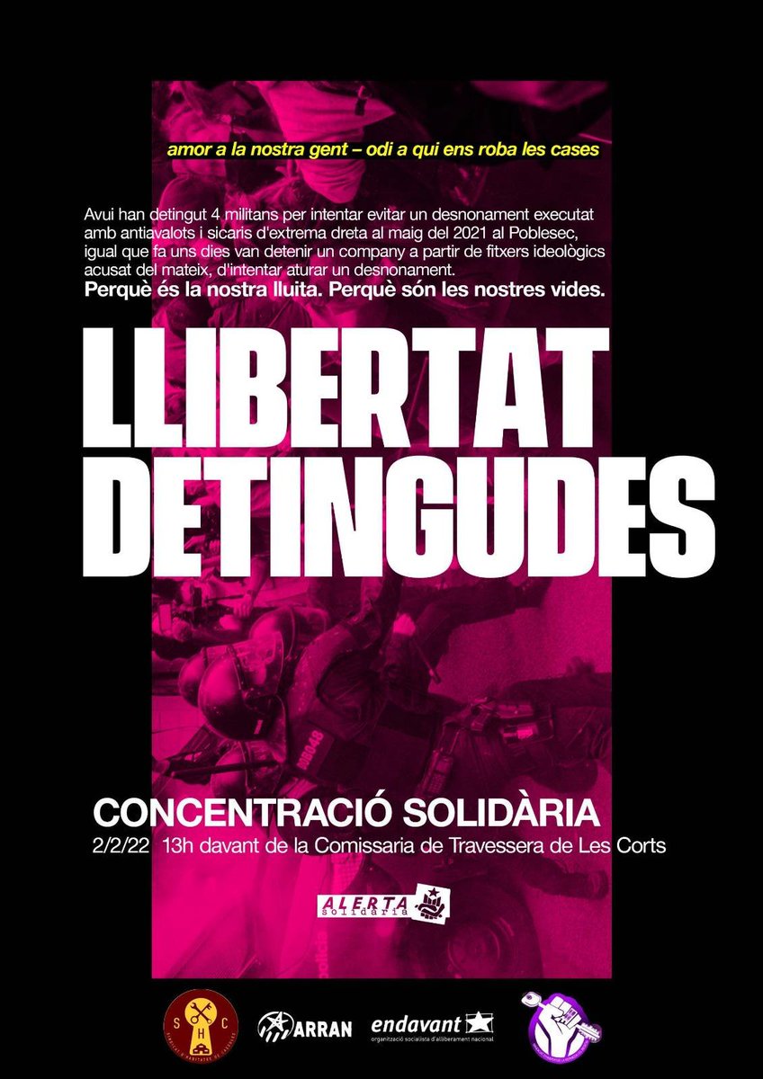 ⚠️C O N V O C A T Ò R I A: ⚠️

Perquè és la nostra lluita,
Perquè són les nostres vides! ✊

Prou repressió al moviment per l'habitatge! Llibertat detingudes! 
📍 Comissaria de les Corts
📅 Avui 02/02/2022
🕙 13h00