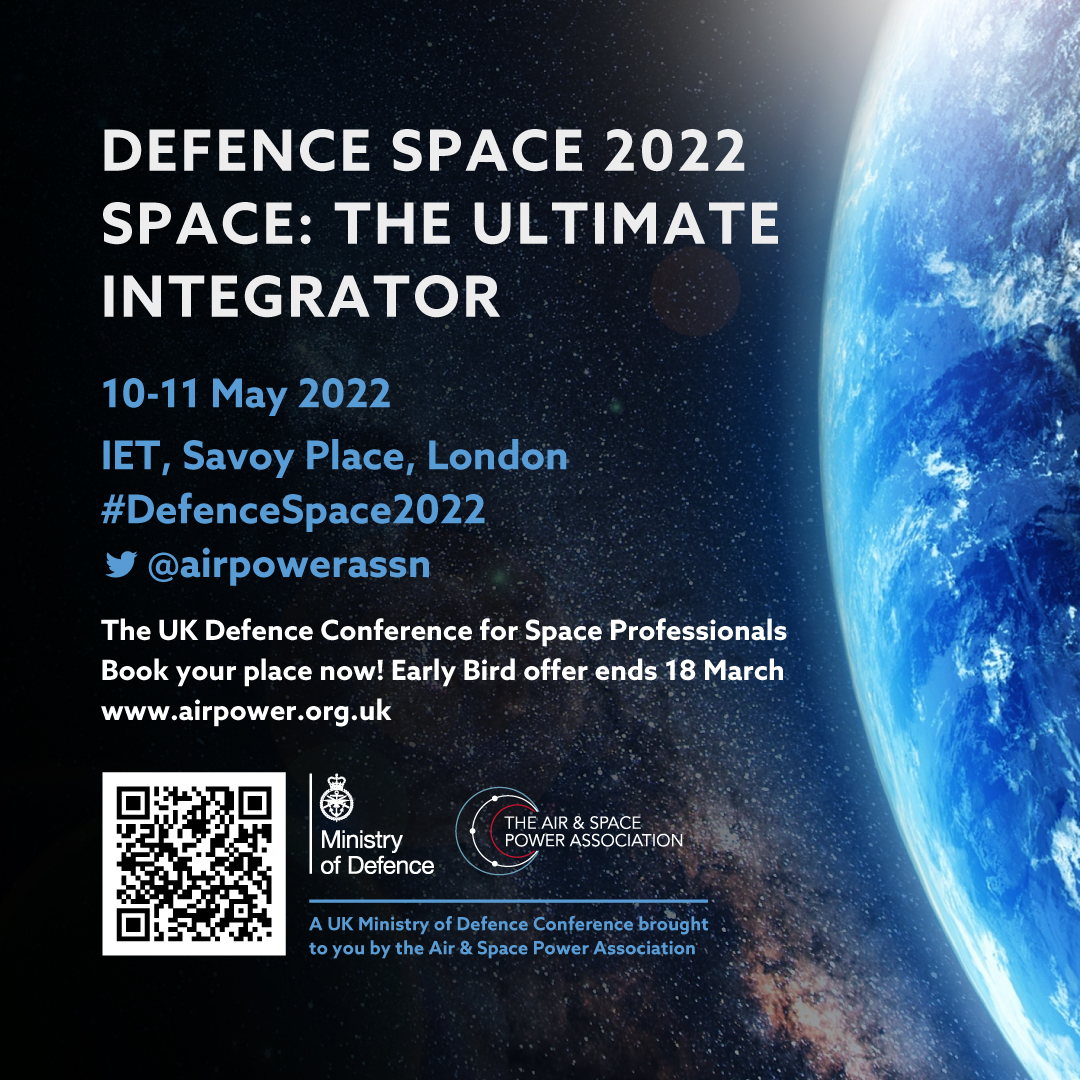 UK MOD Director Space @HarvSmyth invites space professionals to discuss implementation and delivery of the new Defence Space Strategy #SpaceStrategy
at the Defence Space Conference 10-11 May.  bit.ly/3rmROOs Book your place here: bit.ly/3ugd2PP #DefenceSpace2022