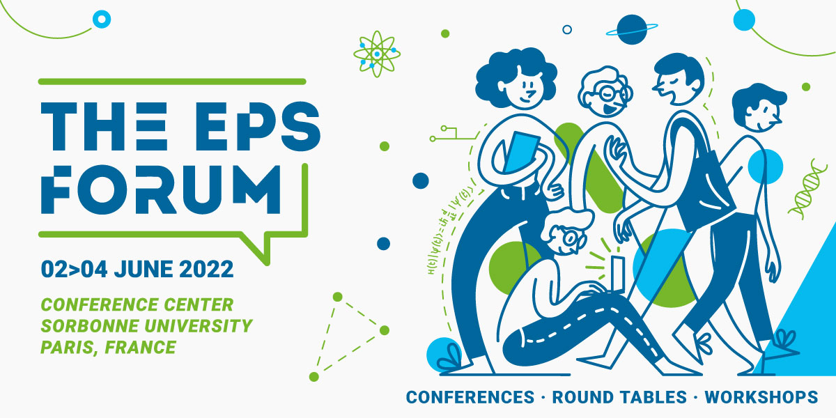 EuroPhysSoc's tweet photo. 📢 The pre-registration for the EPS Forum 2022 is now open!

The event will take place in the prestigious setting of the Sorbonne University International Conference Centre (CICSU), in the heart of Paris.

https://t.co/p9QAP4icsq
#EPSForum2022
@berge_luc https://t.co/ZttgNIyvUA