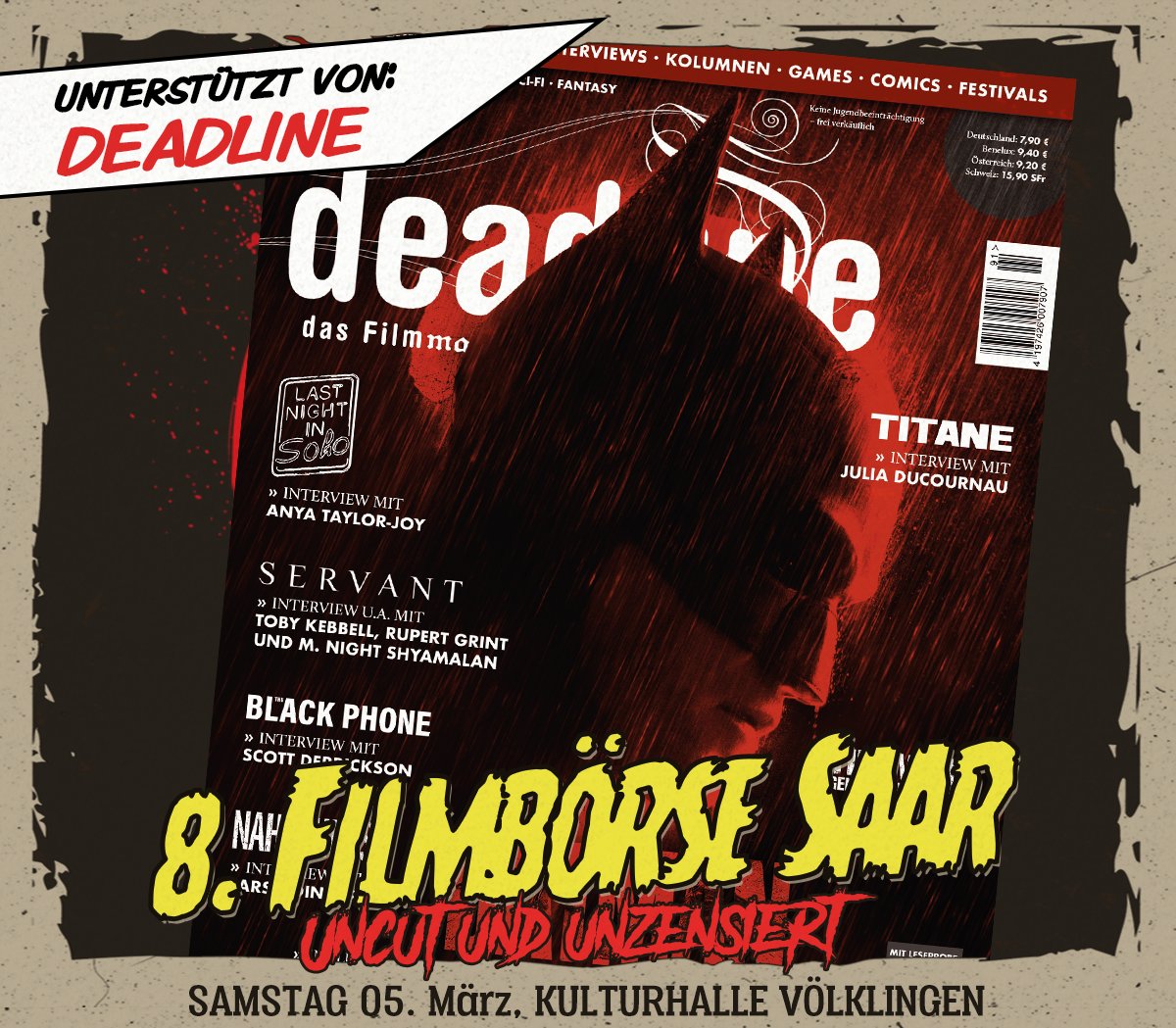 Wir freuen uns sehr über diese langjährige Partnerschaft, denn auch dieses Mal wird die Filmbörse Saar wieder von <a href="/DeadlineMagazin/">Deadline Filmmagazin</a> unterstützt! 

120 Seiten vollgepackt mit News, Interviews, Filmempfehlungen und mehr.