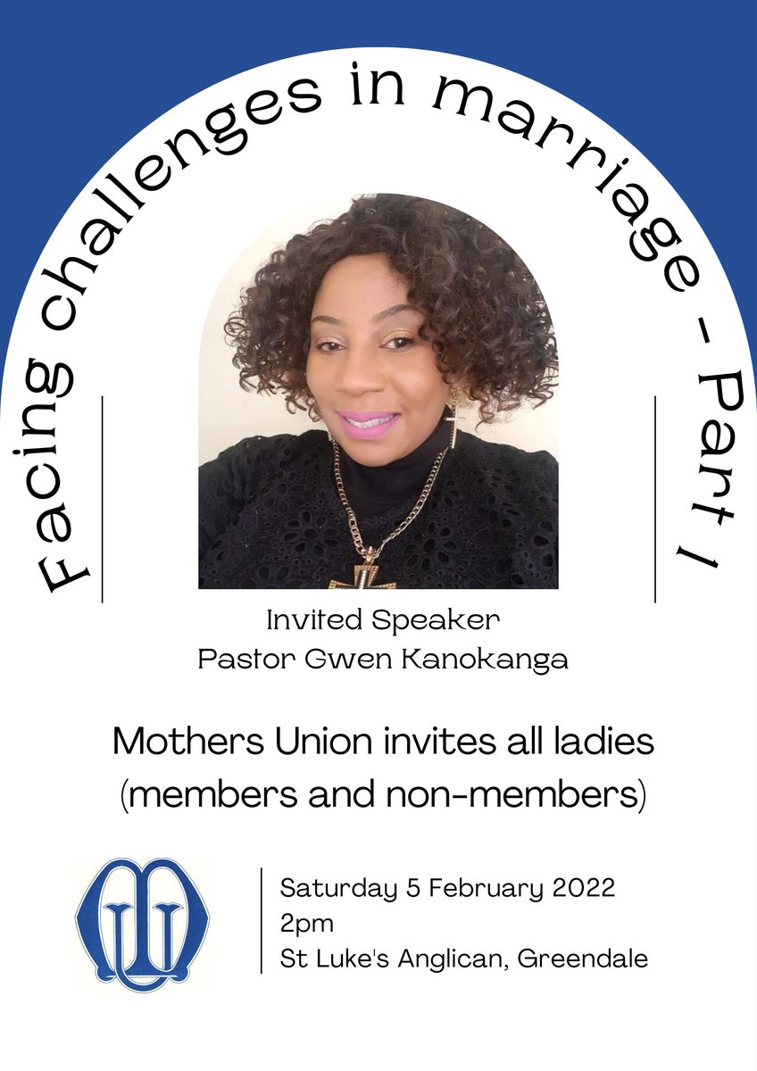 StLukesGD's tweet image. #MothersUnion
#MarriageAdvice
#BlessedMarriage

All ladies (members and non-members) are invited to this talk by our guest speaker - Pastor Gwen Kanokanga