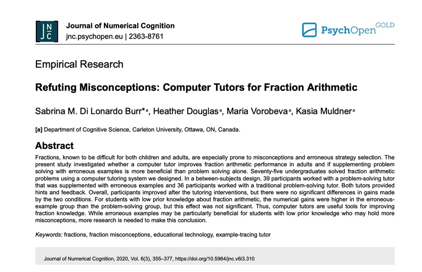 PECoG_Lab's tweet image. Can a computer tutor improve arithmetic fractions? 
--------------- Click the link below -----------------
jnc.psychopen.eu/.../jnc/articl…
#numericalcognition #mathematicalcognition #embodiedcognition #psychology #cognitivesciences