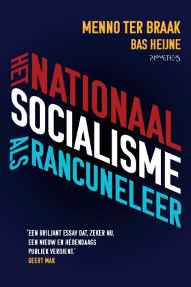 Boeken_Lezen's tweet photo. Menno ten Braak (1902-1940) legt vlijmscherp de ware aard van het nationaalsocialisme bloot. Met een inleidend essay van Bas Heijne. Bestel het boek via Bazarow: https://t.co/yjfGzWEAI0 #MennoTenBraak #boekenlezen #nationaalsocialisme #bestseller #BasHeijne #bazarow https://t.co/iHx2n3MT0I