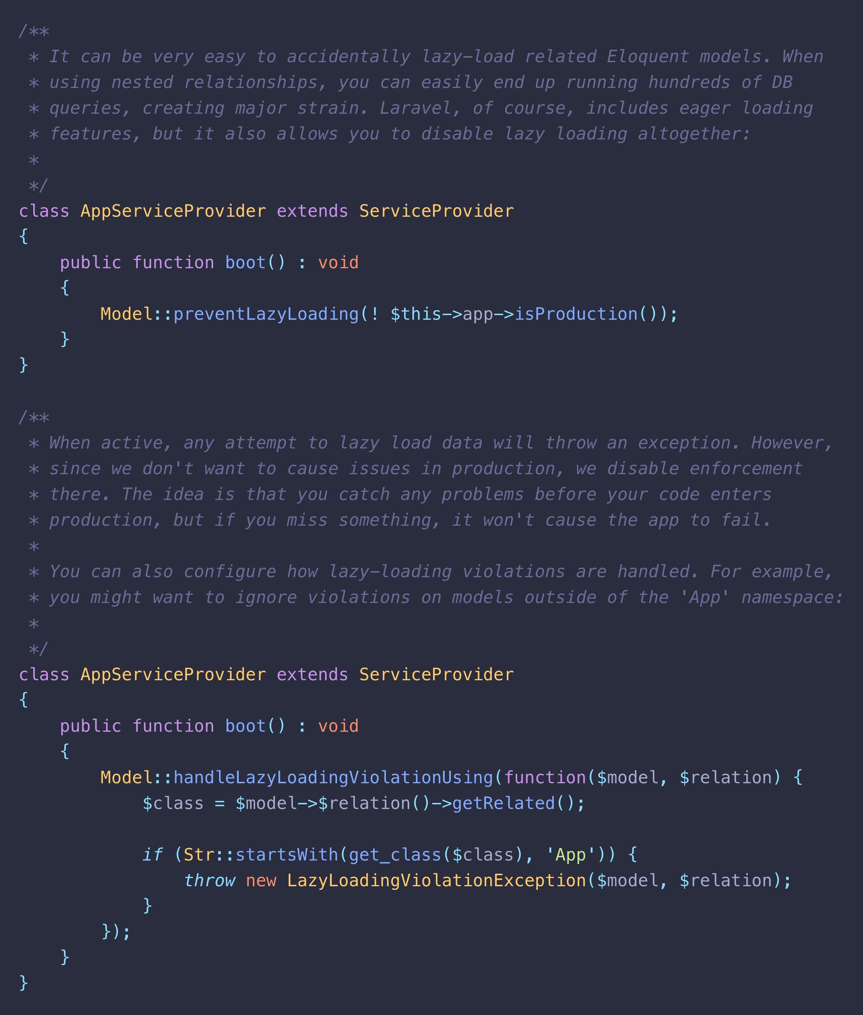 You can disable lazy loading using Model::preventLazyLoading()