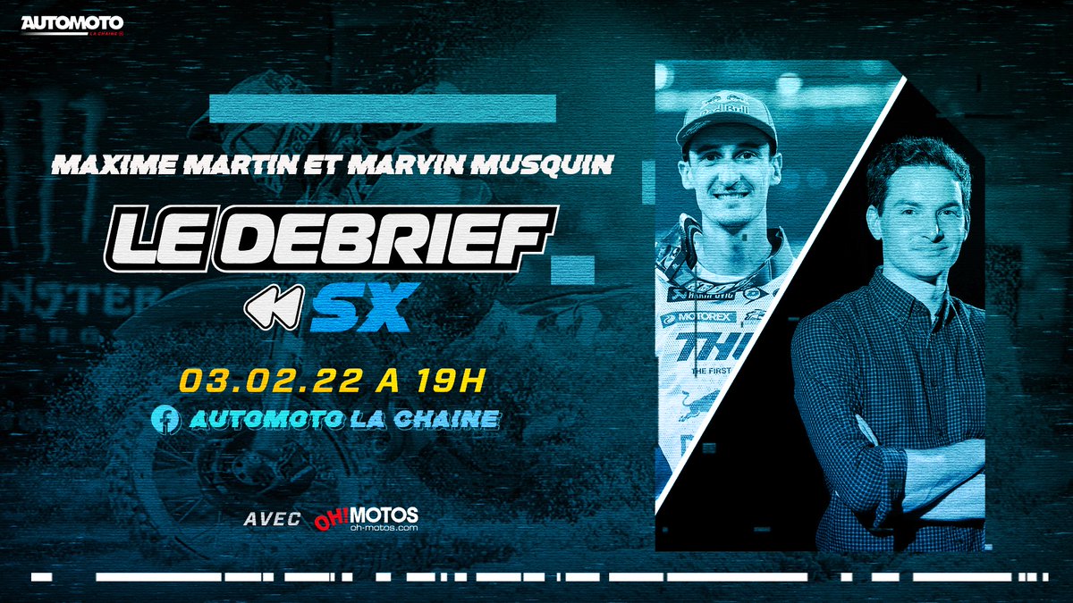 🔥 Retrouvez Maxime Martin & @MarvinMusquin25 en live sur la page Facebook Automoto la chaîne pour le Débrief SX ▶ bit.ly/3ohuYWc 💥 RDV jeudi 03 février à 19H