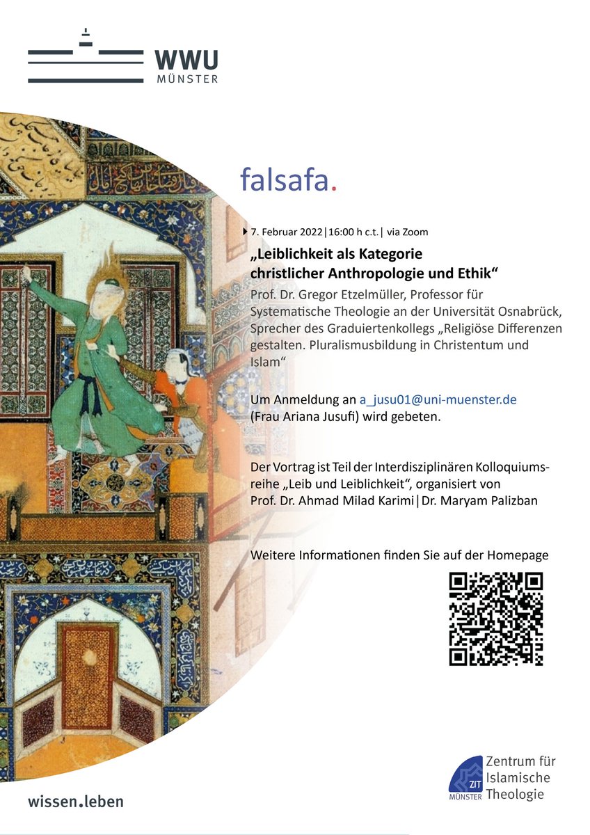 دوشنبه 7 فوریه ، آخرین جلسه از مجموعه سخنرانیهای این ترم.
Einladung zum Vortrag von
Prof. Dr. Gregor Etzelmüller
„Leiblichkeit als Kategorie christlicher Anthropologie und Ethik“ 

Montag, 7.2. (Zoom)
16:00 Uhr c.t.
Anmeldung:  a_jusu01@uni-muenster.de 
uni-muenster.de/ZIT/Aktuelles/…