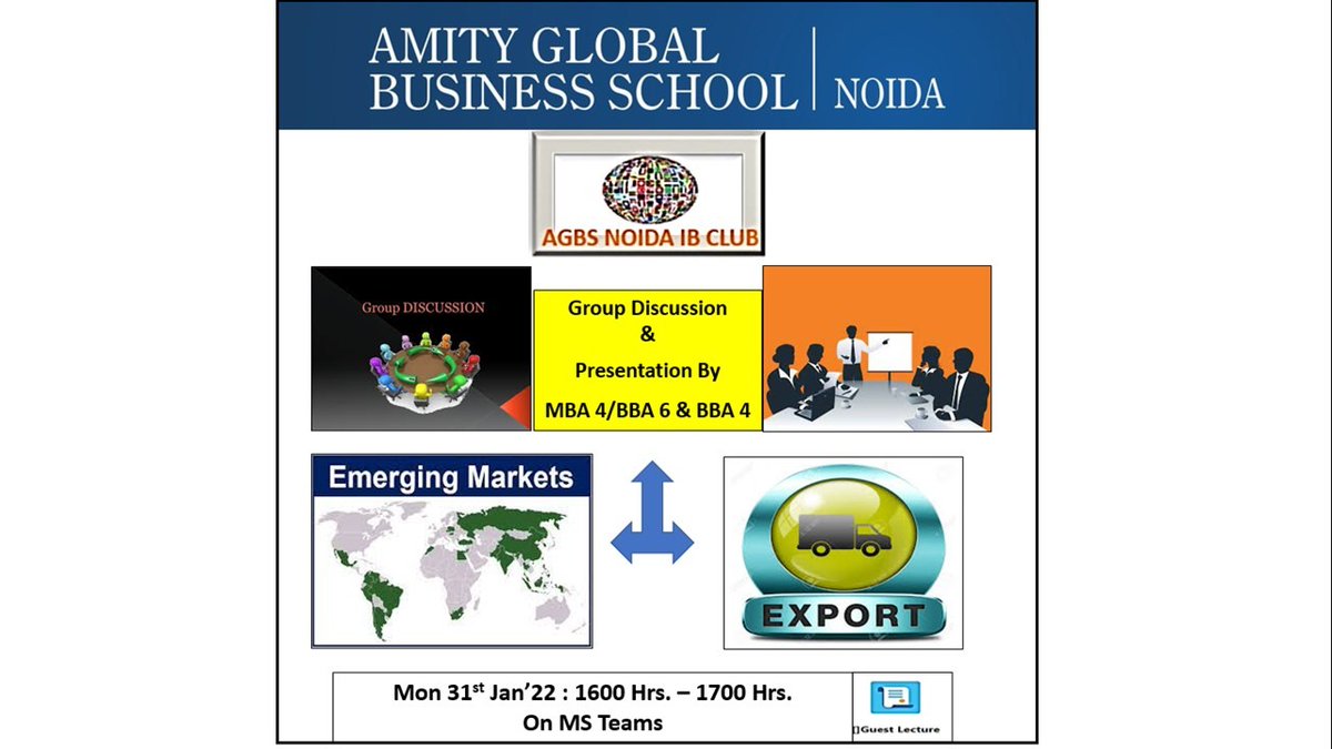 noidaagbs's tweet photo. Emerging market economies in developing countries are major drivers of global economic growth. To discuss - 'The role and significance of Emerging Economies', the International Business Club of AGBS Noida organized a Group Discussion on 31st Jan, 2022 #AGBS #Noida 
#IBclub https://t.co/eGIJLW2s6O