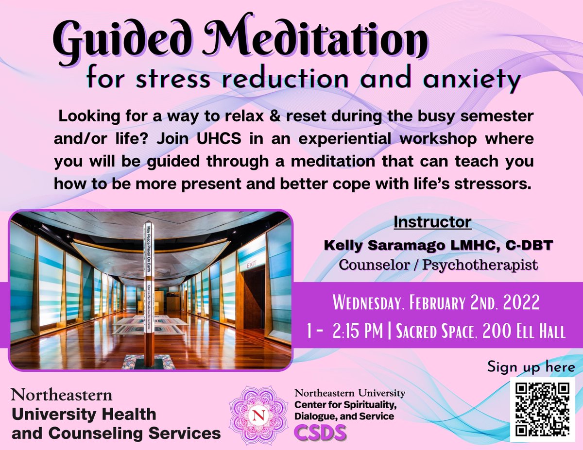 NU_UHCS's tweet photo. Join UHCS clinician today at 1PM for Guided Meditation for Stress Reduction and Anxiety. Hosted in 200 Ell Hall, Sacred Space. Take time to rest, reset and renew. #UHCS @NUSpiritualLife https://t.co/eU7vYPMGOD