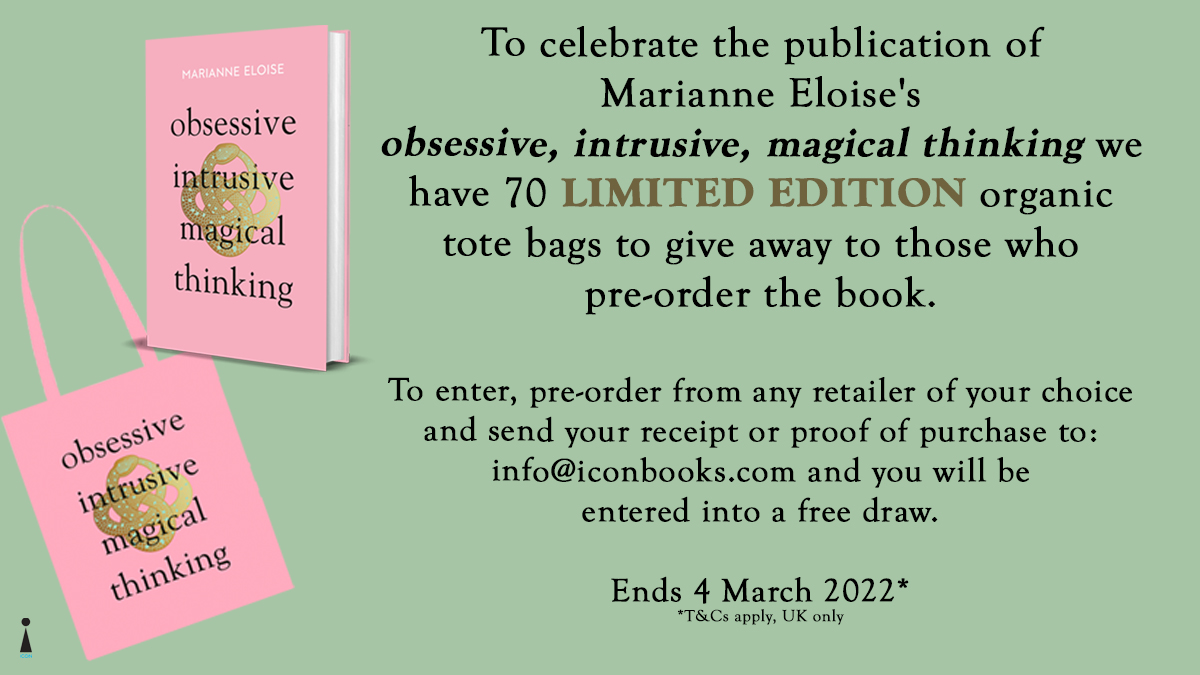 iconbooks's tweet photo. 💓'Obsessive was, still is, my natural state, and I never wondered why.'
✨If you pre-order a copy of #ObsessiveIntrusiveMagicalThinking
@marianne_eloise, you'll be entered in a draw to win one of 7️⃣0️⃣ exclusive tote bags.
⤵️More info
🐍Pre-order: https://t.co/WqGYjXXieX https://t.co/PO6GJ2oKMc