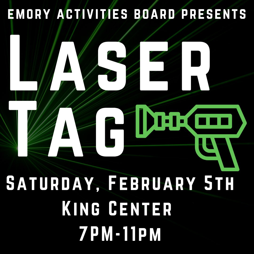 EmoryActivities's tweet image. LaSeR tAg! Saturday at the King Center!