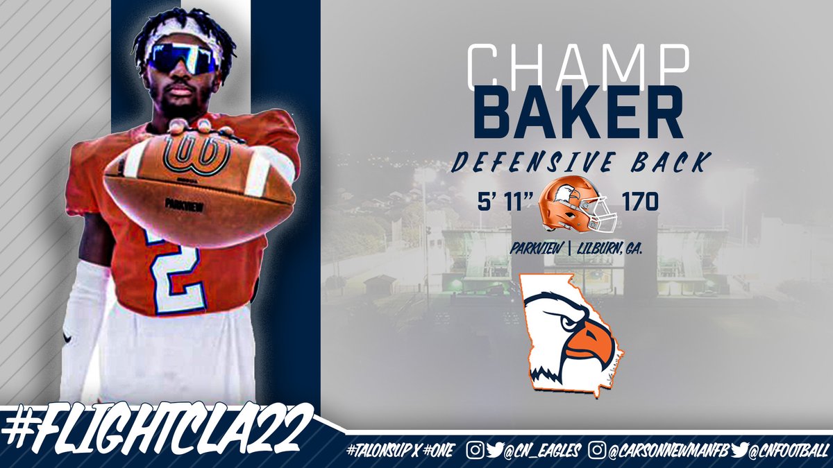 Commit #️⃣1️⃣7️⃣

Champ Baker – 5-10 – 170 – DB – Lilburn, Ga. – Parkview - <a href="/ChampBaker22/">Gregory Baker II (Champ) - NCAA ID#2011960515</a>

📋 bit.ly/FlightCla22

#CNNSD22 #FlightCla22 | #TalonsUp x <a href="/cnfootball/">Carson-Newman Football</a>