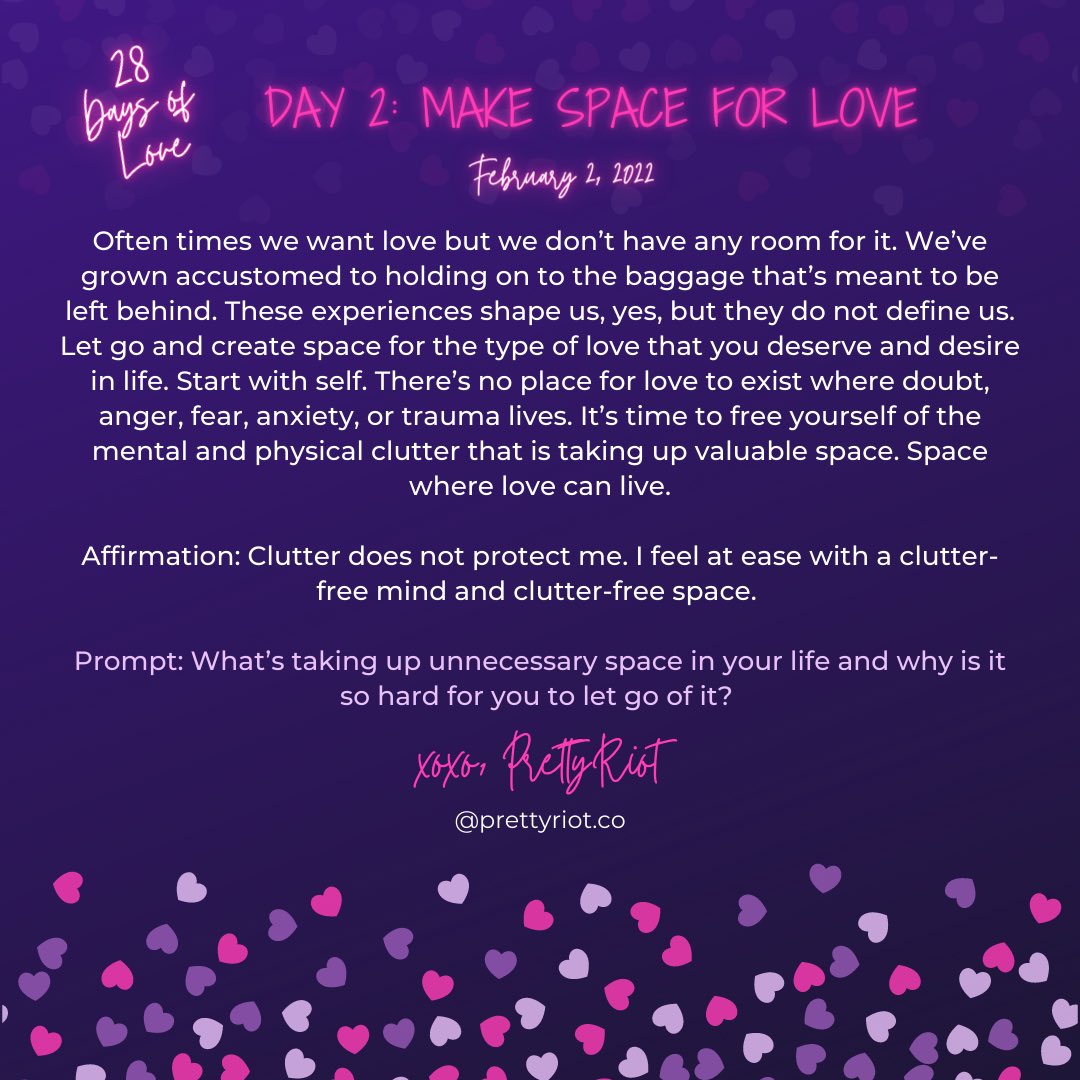 PrettyRiot's tweet image. Day 2: Make Space For Love #28DaysOfLove 💕💜