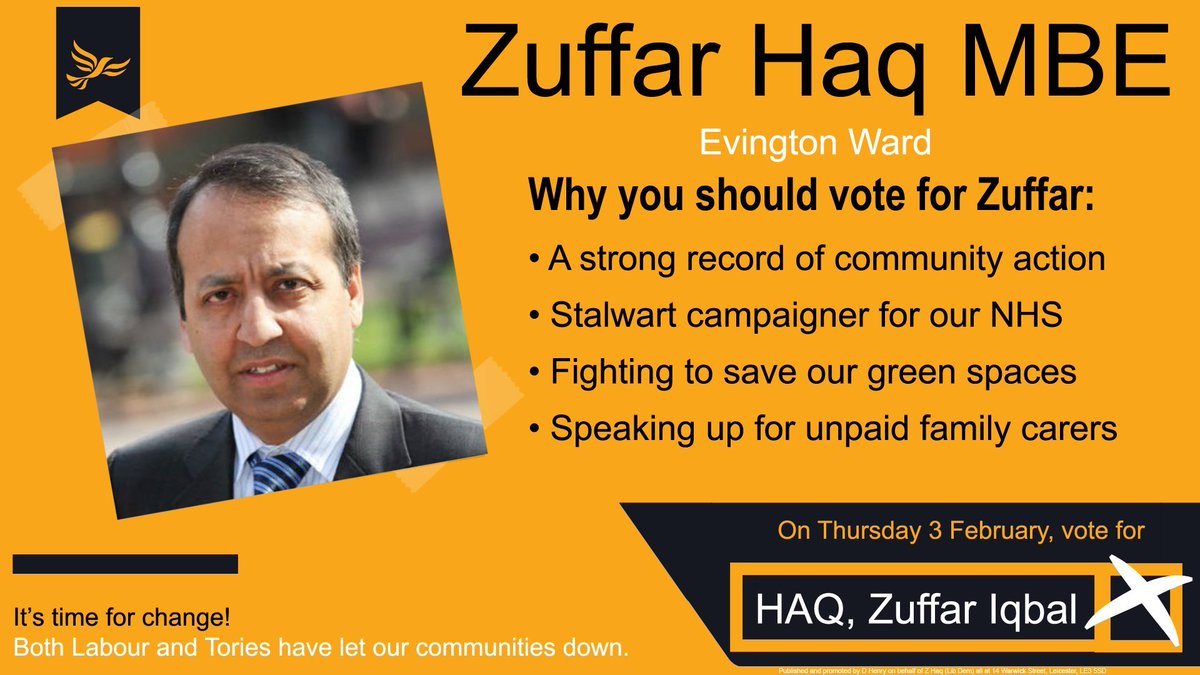 LeicesterLibDem's tweet photo. It's time for Change.  Zuffar Haq won't let you down.
On Thursday 3 February 2022 Please Vote for Zuffar Haq - Evington's New Local Champion. https://t.co/qJvIWpOD2V