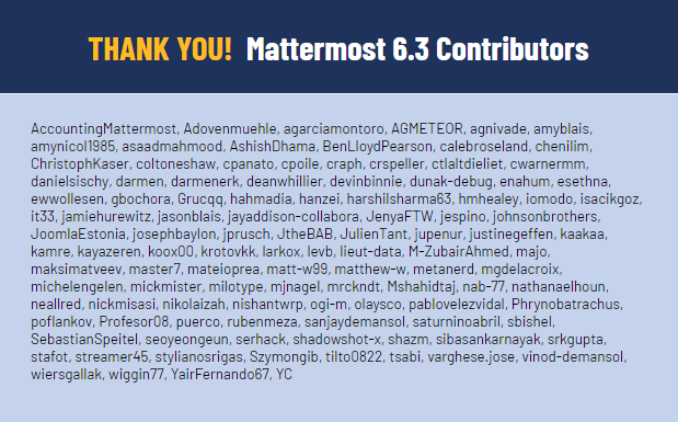 Mattermost's tweet photo. Mattermost v6.3 is now generally available. Huge THANK YOU! to all our contributors! #mattermost #mm63 #devops #sre #opensource
https://t.co/6M74uzTNb0 https://t.co/DCwZGlOZyM