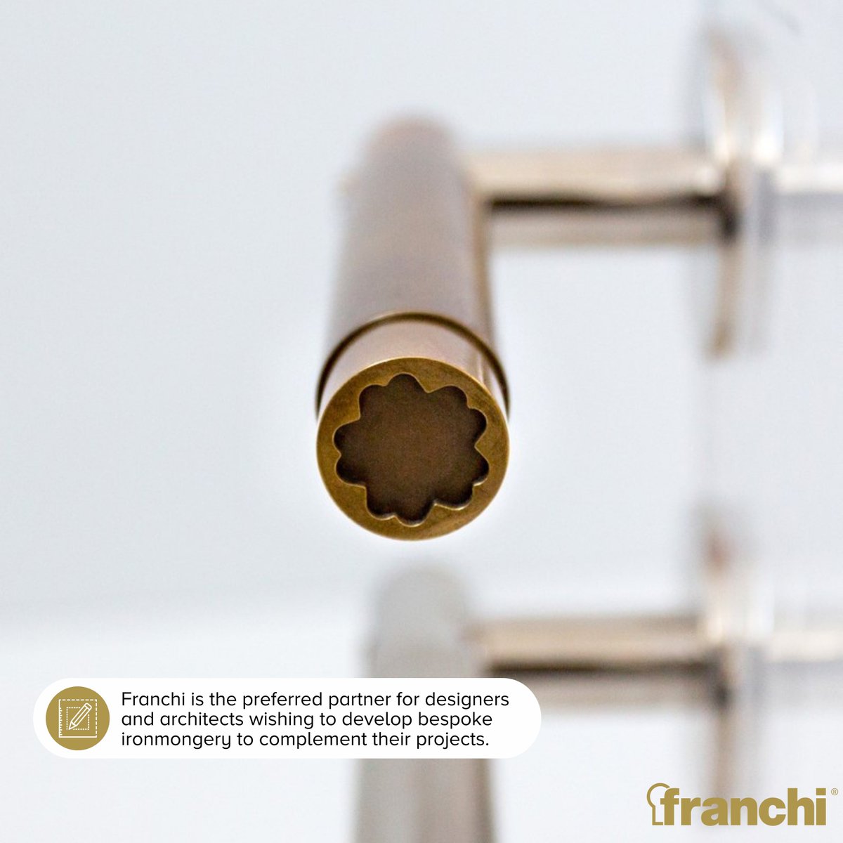 Bringing together 50 years of Quality and Service with our Bespoke Products.

Franchi has developed flexible processes to aid in the manufacture of Bespoke ironmongery, from initial advice on design through to prototyping and onto production.