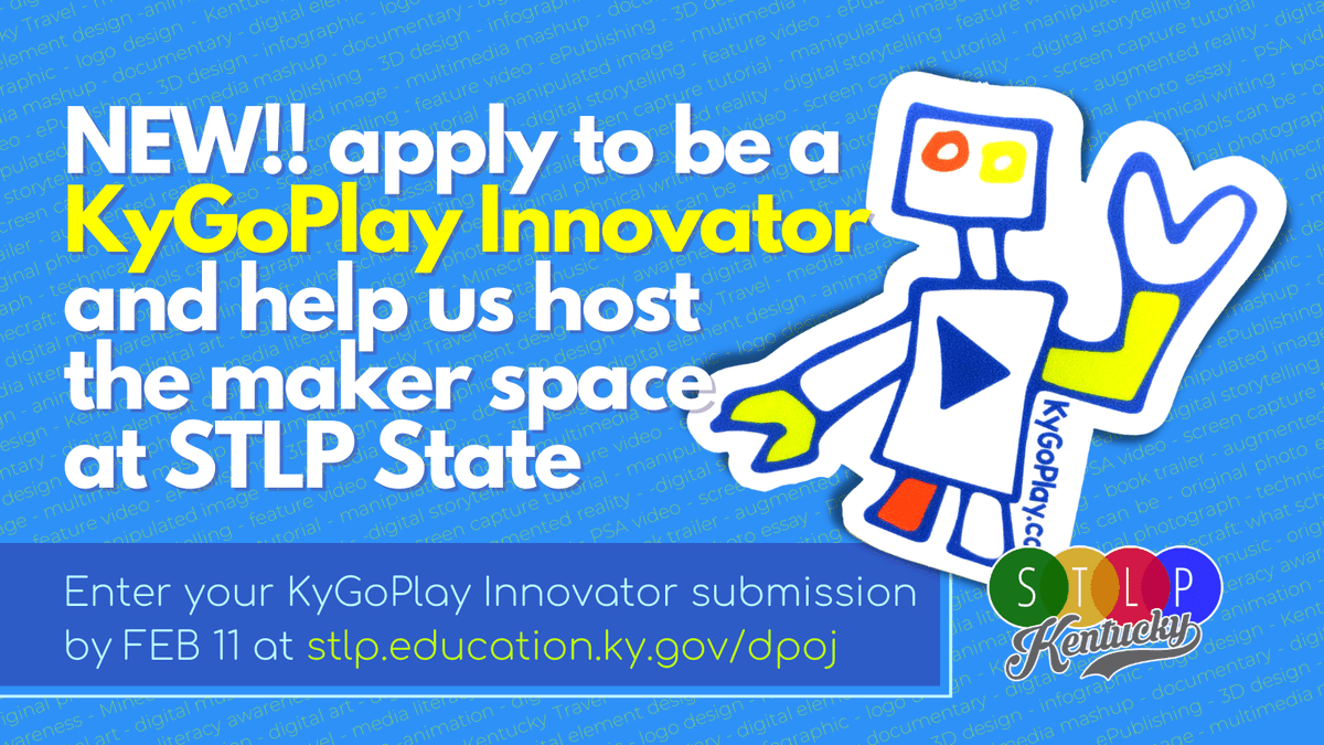STLPKentucky's tweet photo. We need your help at #STLP22 State! Apply as part of DPOJ to help be a student host for our NEW maker space. Find the #KyGoPlay Innovator rubric on the #STLP SuperSheet and submit via DPOJ by February 11th. https://t.co/S6D2dQfDKx https://t.co/eJYv8Rbtcg