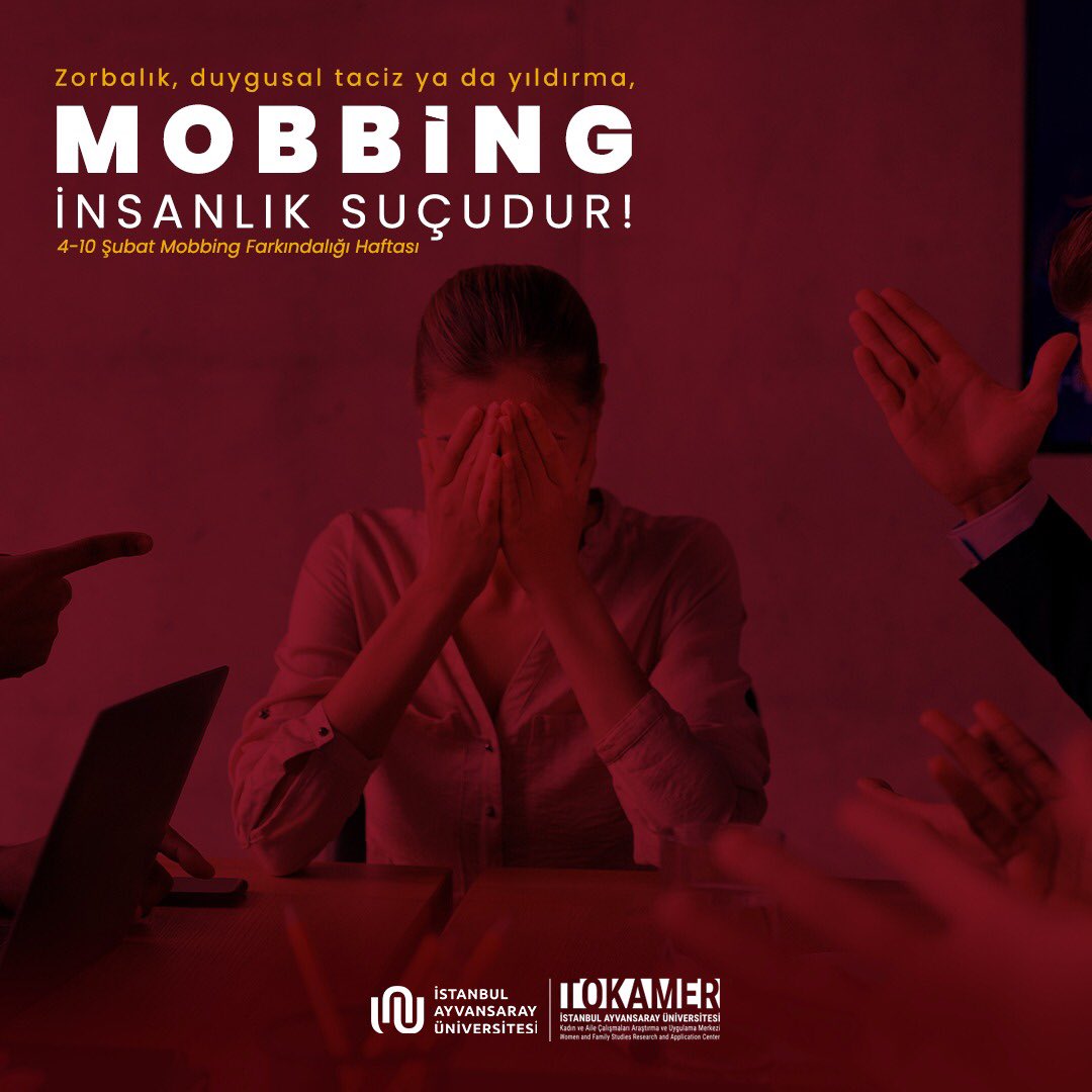 FeministAMedia's tweet photo. Zorbalık, duygusal taciz, yıldırma yani MOBBING insanlık suçudur!
04-10 Şubat Mobbing Farkındalık Haftası

 #mobbing #stopmobbing #mobbingehayır @AyvansarayUniv https://t.co/UCw0sbNAcE