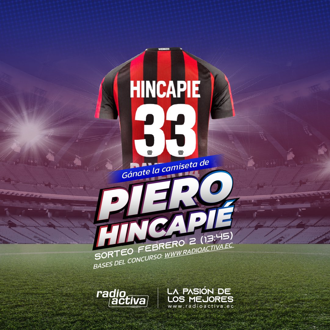 radioactiva_ec's tweet photo. ¡Últimas inscripciones por la camiseta de Piero Hincapié!

Participa con el hashtag #La33dePiero y tus nombres completos.

⚠️ Sorteo: hoy, 13h45, en Área 88. https://t.co/551eHMSlJb
