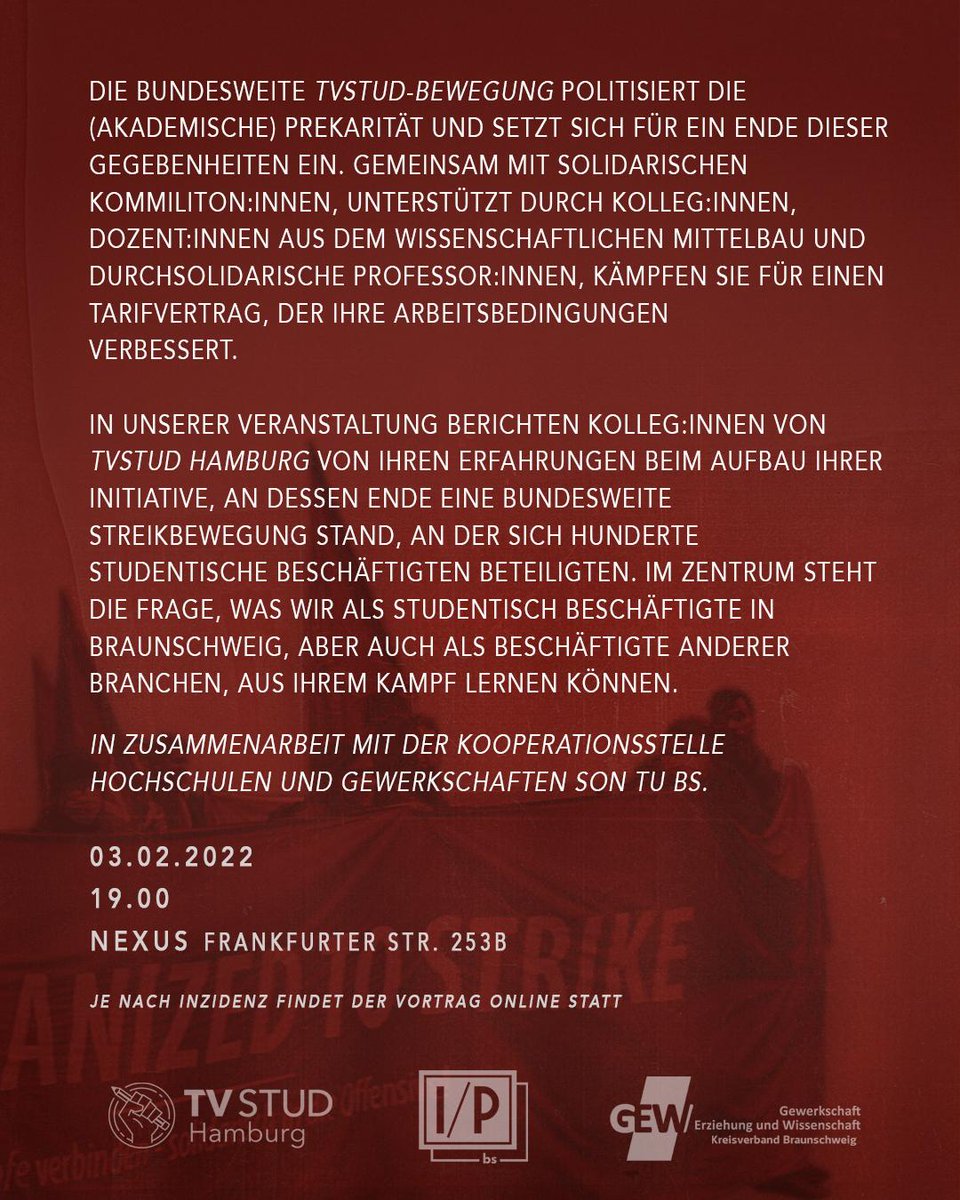 inprogress_bs's tweet photo. Wir freuen uns sehr, morgen um 19 Uhr im Nexus #Braunschweig (Frankfurter Str. 253b) Laura Six und @marvin_hopp von @TVStud_HH zu einem Austausch über "Studentische Arbeitskämpfe" begrüßen zu dürfen!
Bitte kommt alle mit einem negativen Testnachweis und tragt eine FFP2-Maske. https://t.co/15dMAsw9zF