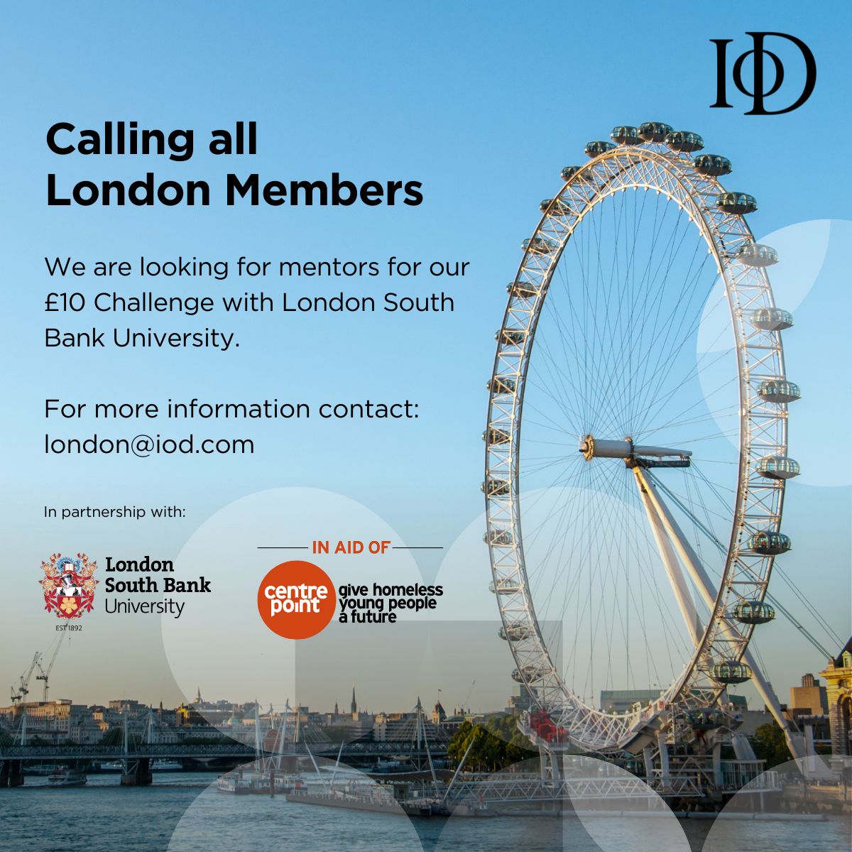 The_IoD's tweet photo. The @IoDLondon team are looking for member volunteers to be student mentors in @the_IoD £10 Challenge in partnership with @LSBU. 📢

For more information and to apply to be a mentor for this challenge, please email 📧london@iod.com. https://t.co/ZjMWdHYcer