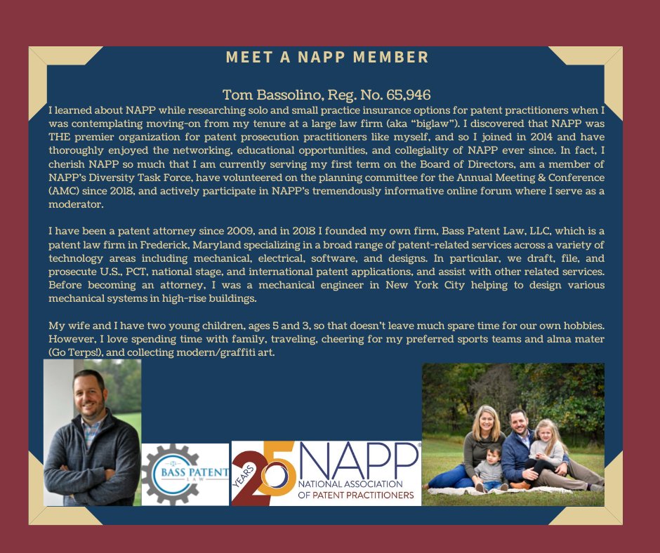 NAPP1996's tweet photo. Meet Tom Bassolino, our NAPP Member Spotlight for the month of January! Tom has been a patent attorney since 2009, and in 2018 he started his own firm. When he's not at work, he loves spending time with his family and traveling. Thank you for your hard work, Tom! https://t.co/66cqAPerkS