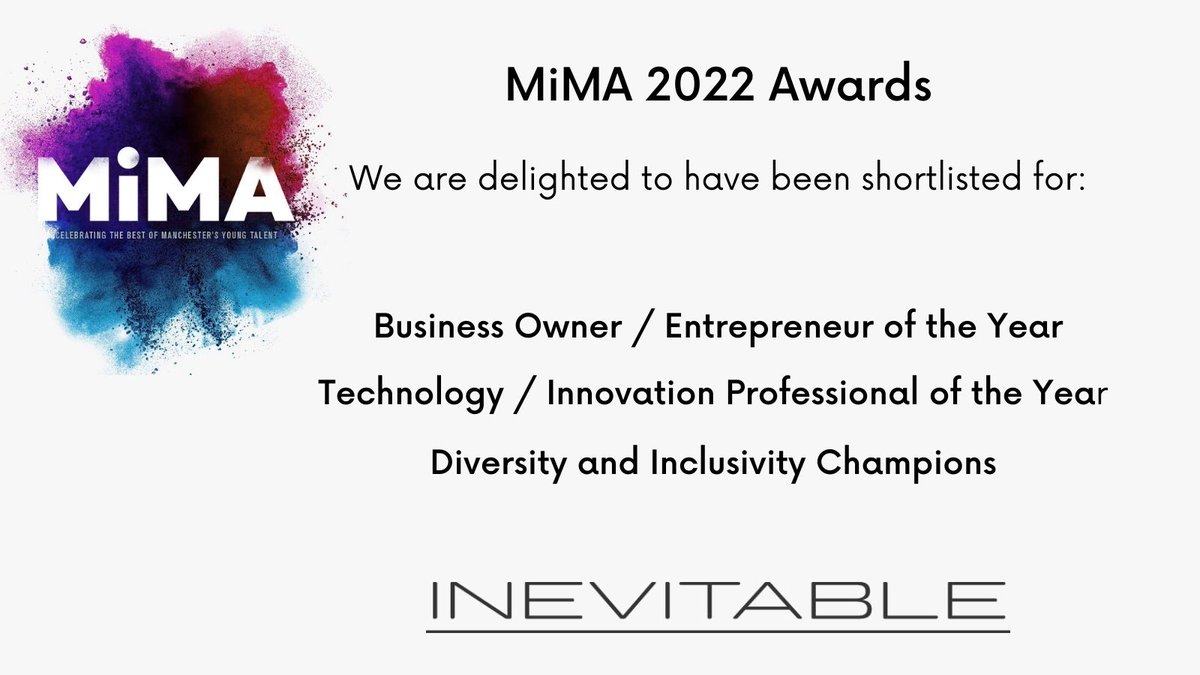 WeAreInevitable's tweet image. Thursday’s MiMA 2022 event cant come quick enough!

We are delighted and humbled to have been shortlisted for three awards.

The evening will be notable for several reasons…us in suits being one of them!

See you there?

#mima2022 #manchester #techmanchester