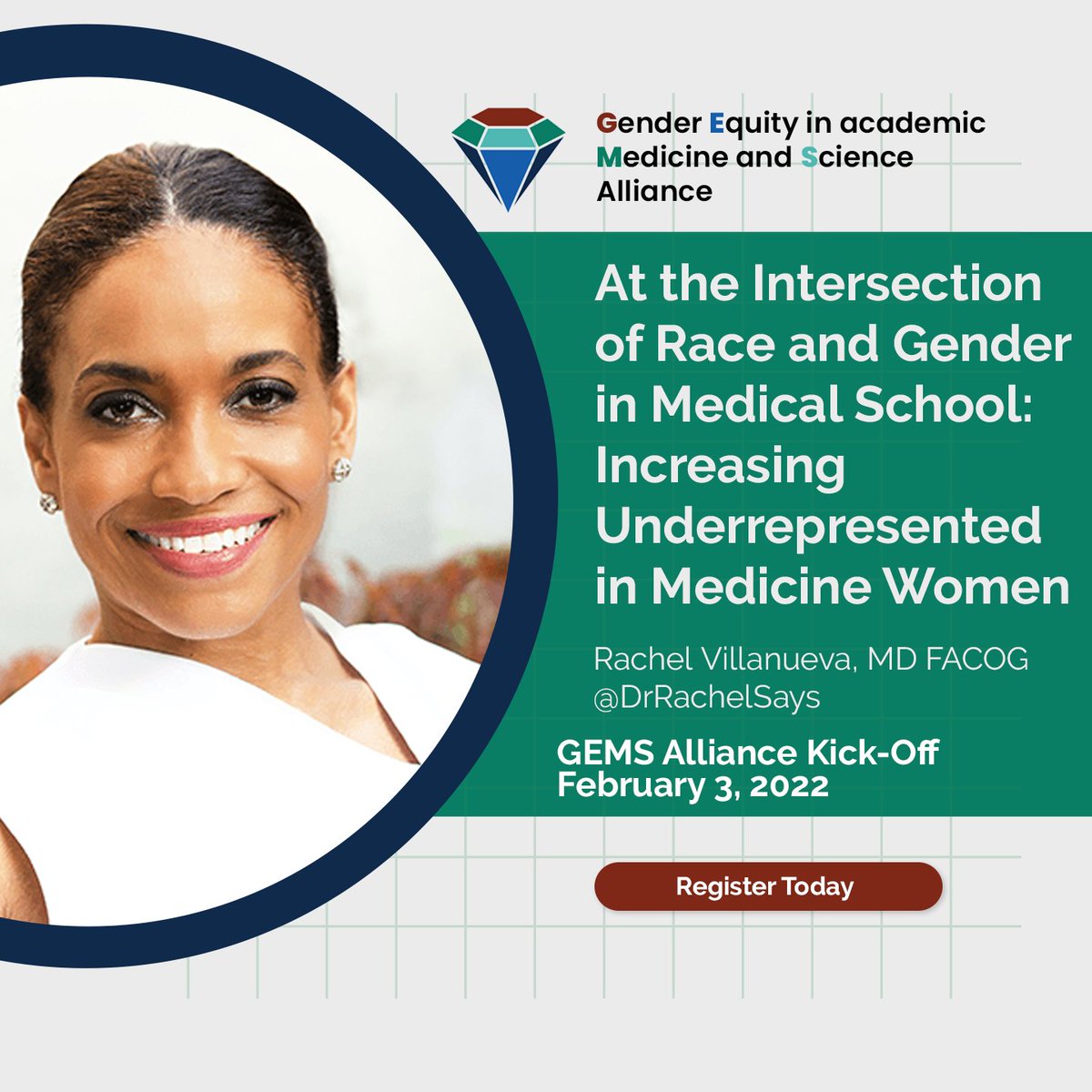 Don’t forget to register for the GEMS Kick-Off webinar taking place TOMORROW! Dr. Rachel Villaneuva @DrRachelSays, President of @NationalMedAssn, will be discussing the need to increase the # of URiM women admitted to medical school. #WomenInMedicine bit.ly/3H5xgPD