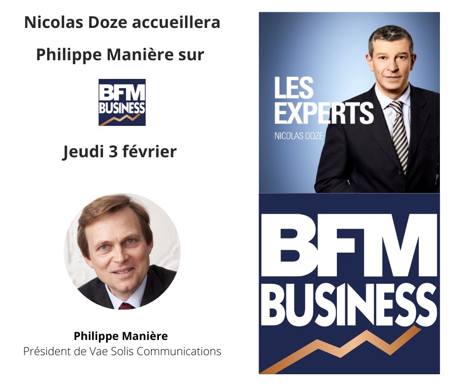VaeSolis's tweet photo. [Intervention]🎙️

Retrouvez @philippemaniere , président de @VaeSolis , ce jeudi 3 février à partir de 9h dans l'émission Les Experts animée par @NicolasDOZE sur @bfmbusiness ! 
➡️  https://t.co/PoVptCkUjJ

#VaeSolis #BFM #interview #communication https://t.co/6fXnmdlILj