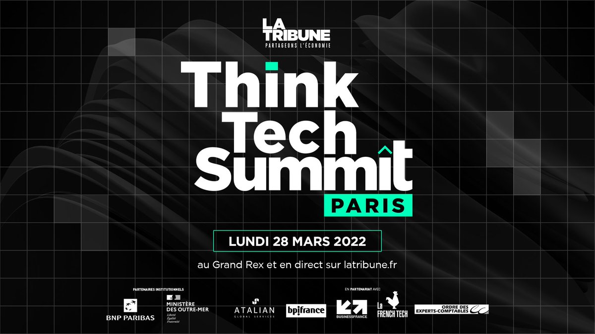 <a href="/LaTribune/">La Tribune</a> vous donne RDV le 28.03 au #ThinkTechSummit au Grand Rex de #Paris , l'événement qui pense le futur de la société et de l'économie numérique 🚀
Suivi de la cérémonie #10000STARTUPS qui désignera les 10 startups les plus prometteuses de 2022⭐️
👉evenement.latribune.fr/product/10-000…